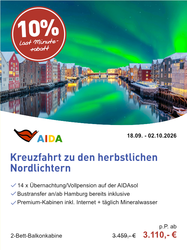 Weltenbummler Last Minute - AIDAsol Nordlichter